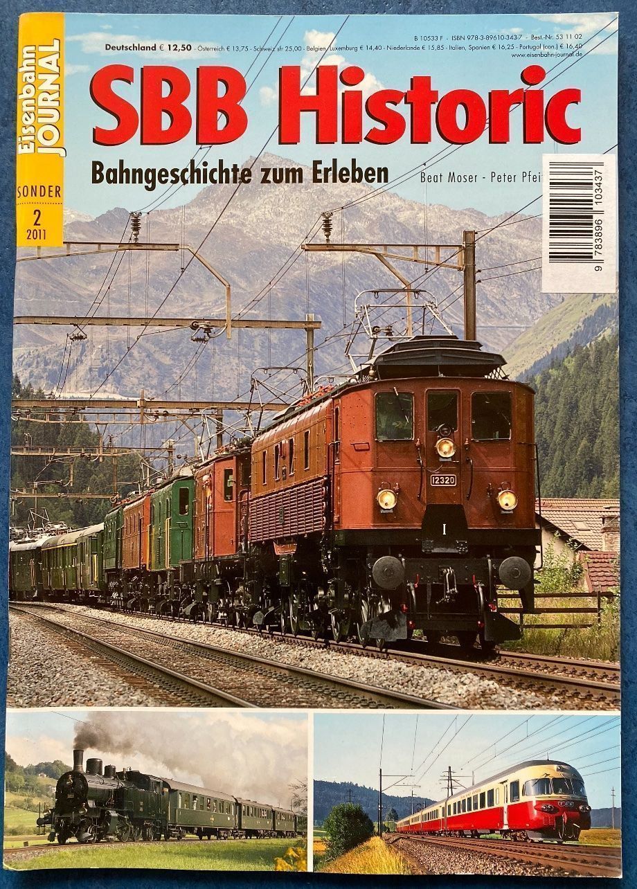 Riviste & Magazine: Eisenbahn Journal SBB Historic – Usato da Biberist venduto da mgbahn