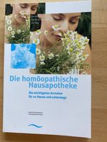 Die homöopathische Hausapotheke/die wichtigsten Arzneien
