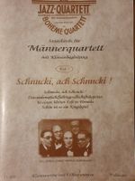 Männerchor Notenheft "Schnucki, ach Schnucki!" neu