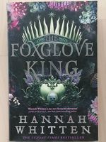 The Foxglove King, Hannah Whitten