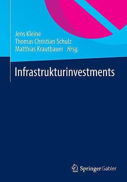 Bücher: Buch Infrastrukturinvestments, Springer – Gebraucht aus Rapperswil BE von SimSche