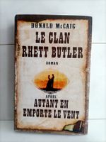 Le clan Red Butler après Autant en emporte le vent / Donald
