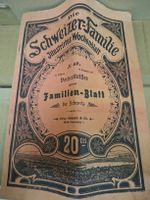 Schweizer Familie Illustriertes Wochenblatt, 1905!