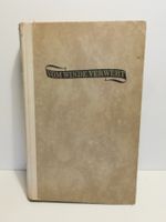 Sammler Ausgabe vom Winde verweht 1936/37 - Margaret Mitchel