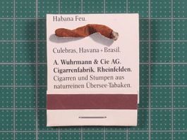 Zündhölzer A. Wuhrmann & Cie AG, Cigarrenfabrik, Rheinfelden