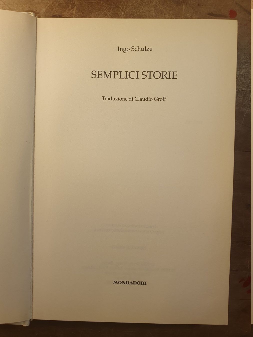 Libri: Semplici Storie - Ingo Schulze – Usato da Zürich venduto da loosebone 1