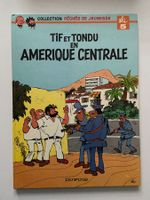 TIF ET TONDU / TOME 2 / EN AMERIQUE CENTRALE