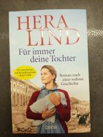Für immer deine Tochter / Hera Lind / Roman