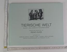 Tierische Welt. Bilder- und Lesebuch für Erwachsene.