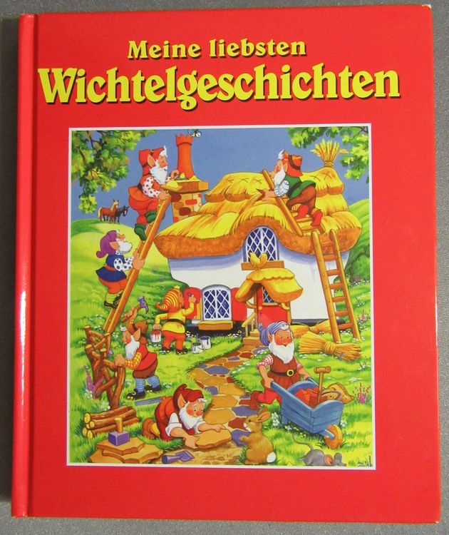Meine liebsten Wichtelgeschichten mit lustigen Reimen Kaufen auf