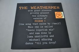 THE WEATHERMEN 12 POISON ! ( Toxic mix )