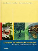 Rosenblatt Lucas, Launische Forellen und Kirschensturm