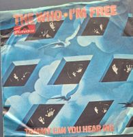 Vinyl-Single The Who - I'm Free / Tommy Can You Hear Me