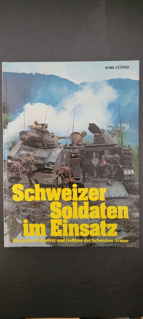 Bücher: Schweizer Soldaten – Gebraucht aus Glarus von Unimog10
