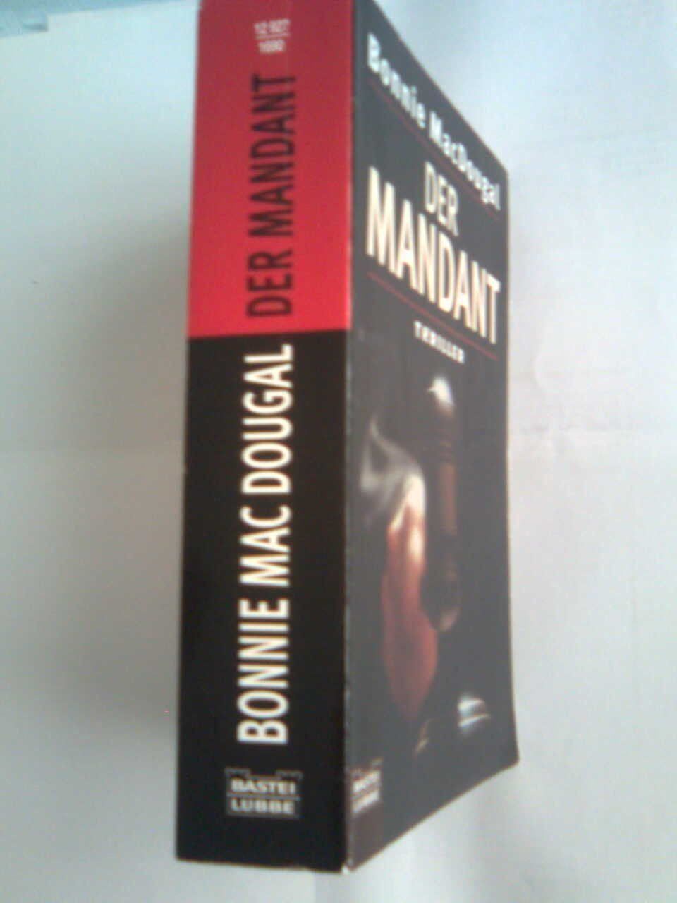 Libri: Bonnie MacDougal Der Mandant. – Usato da Basel venduto da Alacant 1