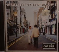 Oasis (2) – (What's The Story) Morning Glory?