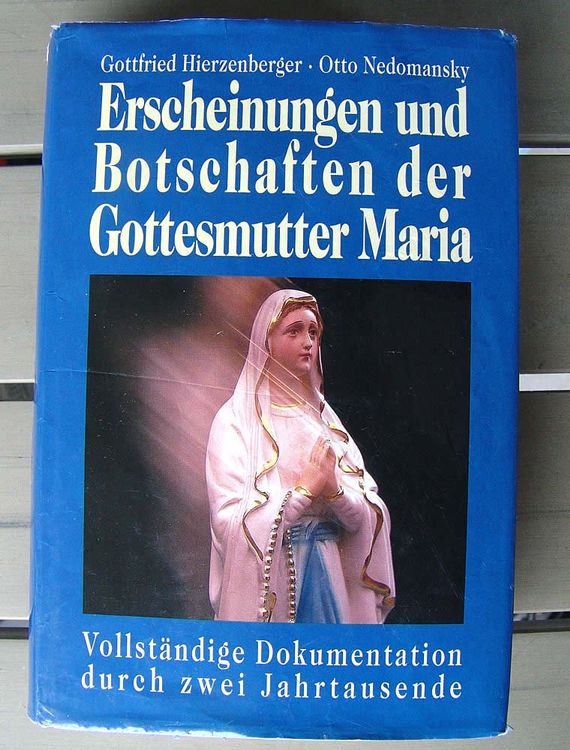 Erscheinungen und Botschaften der Gottesmutter Maria | Kaufen auf Ricardo