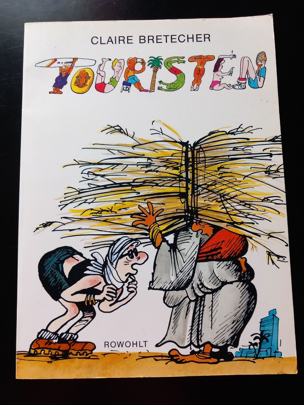 Fumetti: Claire Bretecher "Touristen" Comic, Rowohlt, Top – Usato da Nänikon venduto da Haexli_70