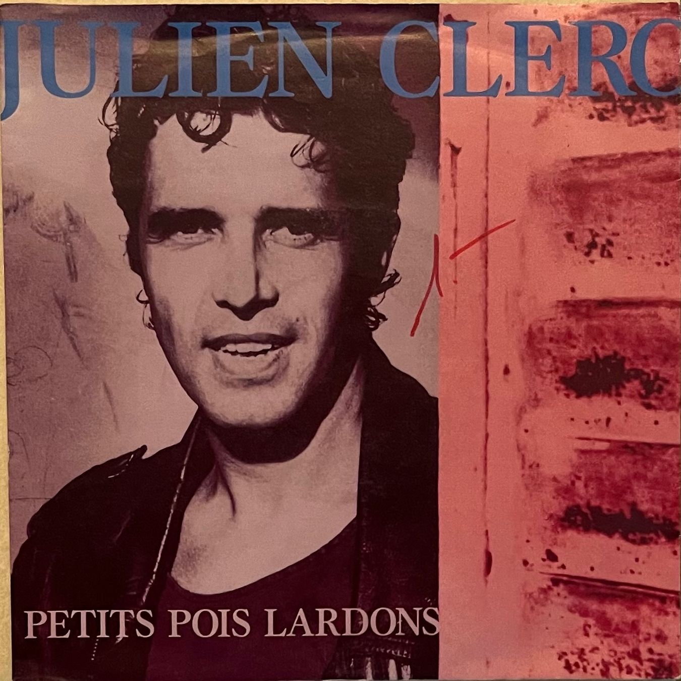 Vinyles: JULIEN CLERC - PETITS POIS LARDONS – D'occasion à Bussigny par vinyl-pas-cher