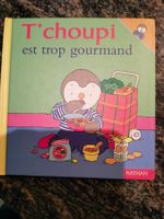 T'choupi est trop gourmand dès 2 ans