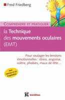 La Technique des mouvements oculaires (EMT)