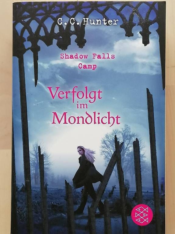 Libri: Shadow Falls Camp, Bände 3-5, C. C. Hunter – Nuovo (secondo la descrizione) da Marthalen venduto da bahnundflug 2