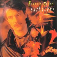 Cabrel Francis: Sarbacane 7"