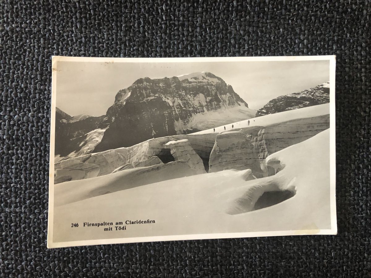 Ansichtskarten: Ansichtskarte Claridengletscher, Linthal – Gebraucht aus Näfels von fritzjk