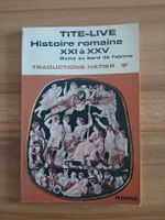 Livre Tite-Live Histoire romaine XXI à XXV bon état