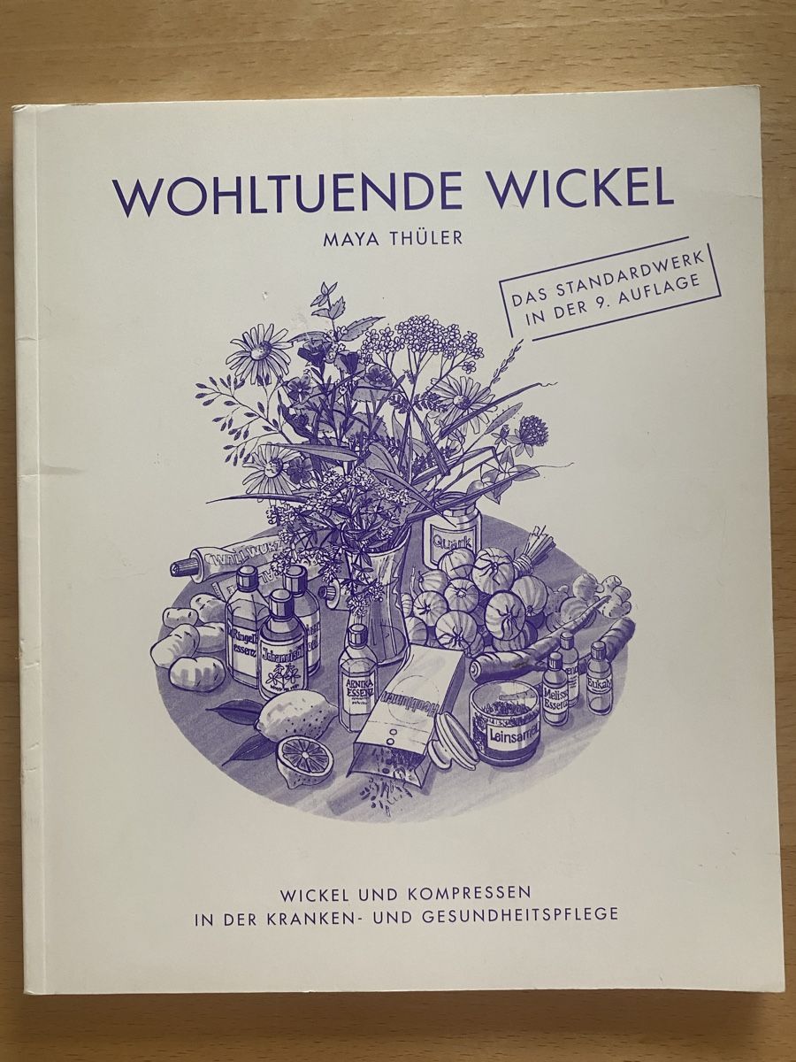 Libri: Wohltuende Wickel - Maya Thüler – Usato da Schwarzenburg venduto da Michellu