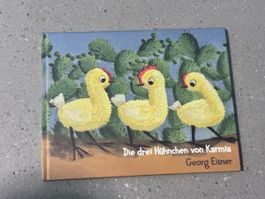 Kinderbuch "Die drei Hühnchen von Karmia" Georg Eisner