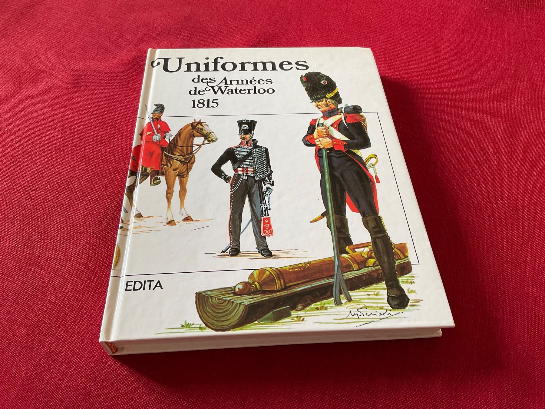 Bücher: Uniformes des Armées de Waterloo 1815 – Gebraucht aus Lugano von Persepolis