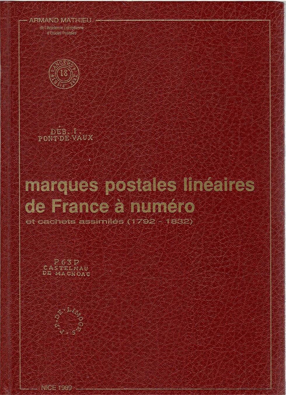 Libri: Marques Postales linéaires de France à Numéro – Usato da Villars-Burquin venduto da Rodjeurs