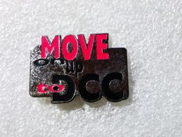 Ansteckpin 35: Move on up to DCC