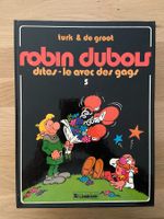 ROBIN DUBOIS / TOME 5 / DITES-LE AVEC DES GAGS