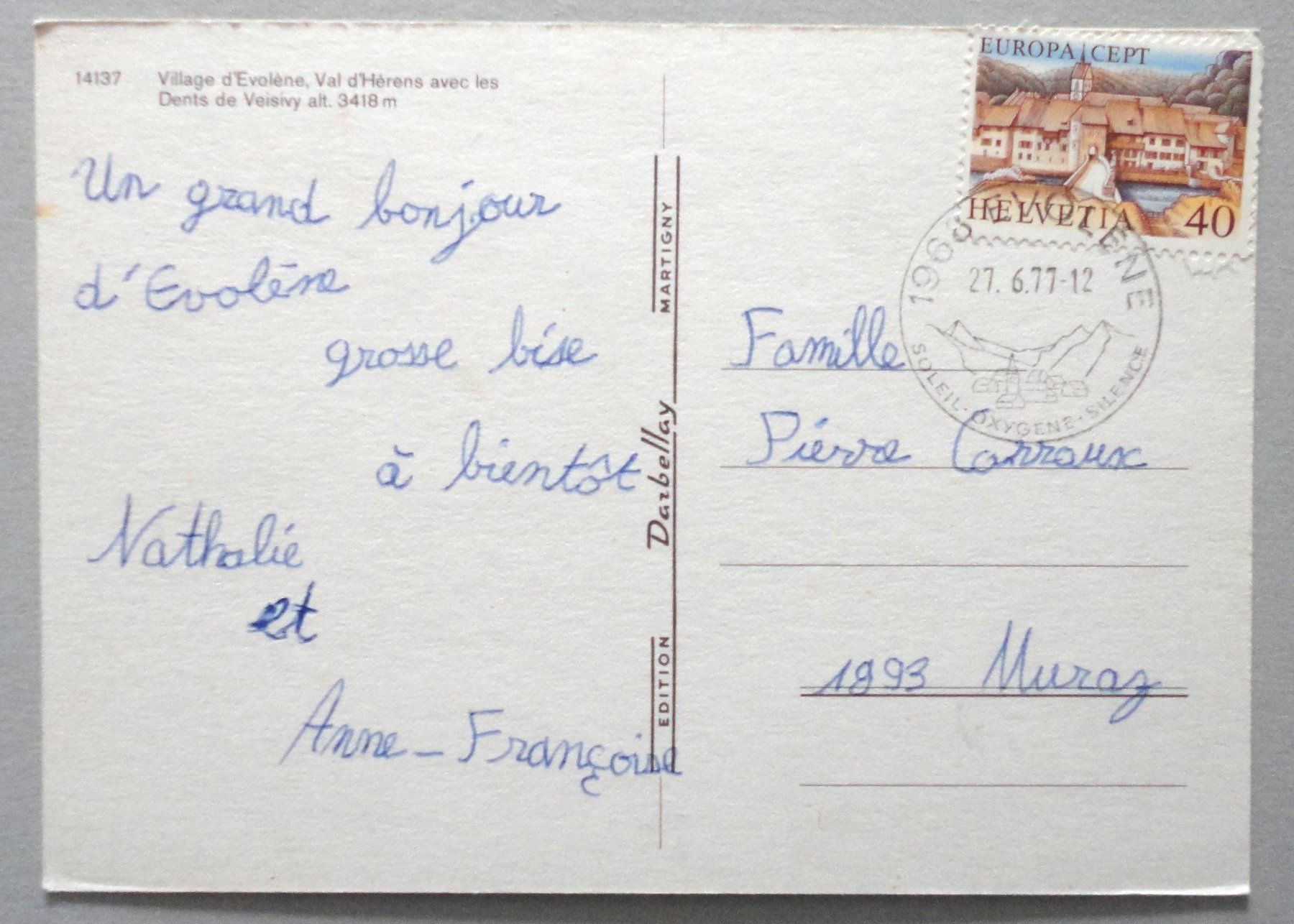 Cartoline postali: Evolène, Val d' Hérens, avec les Dts de Veisivy – Usato da Fétigny venduto da Billy2miny 1