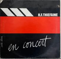 H.F. THIÉFAINE - EN CONCERT - 2 Vinyles 33 Tours