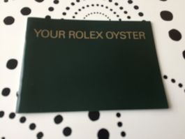 YOUR ROLEX OYSTER - BOOKLET ORIGINAL ENGLISH VERSION 2008 !