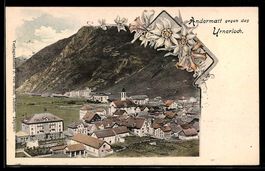 AK Andermatt, Ortsansicht gegen das Urnerloch