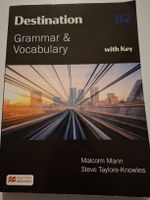 Manuel d’anglais B2, Grammaire Vocabulaire et solutions