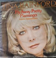 Vinyl-Single Tina Rainford - Fly Away Pretty Flamingo