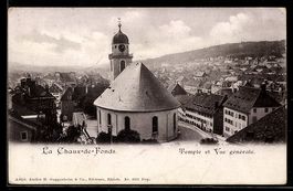 La Chaux-de-Fonds, Temple et Vue génér