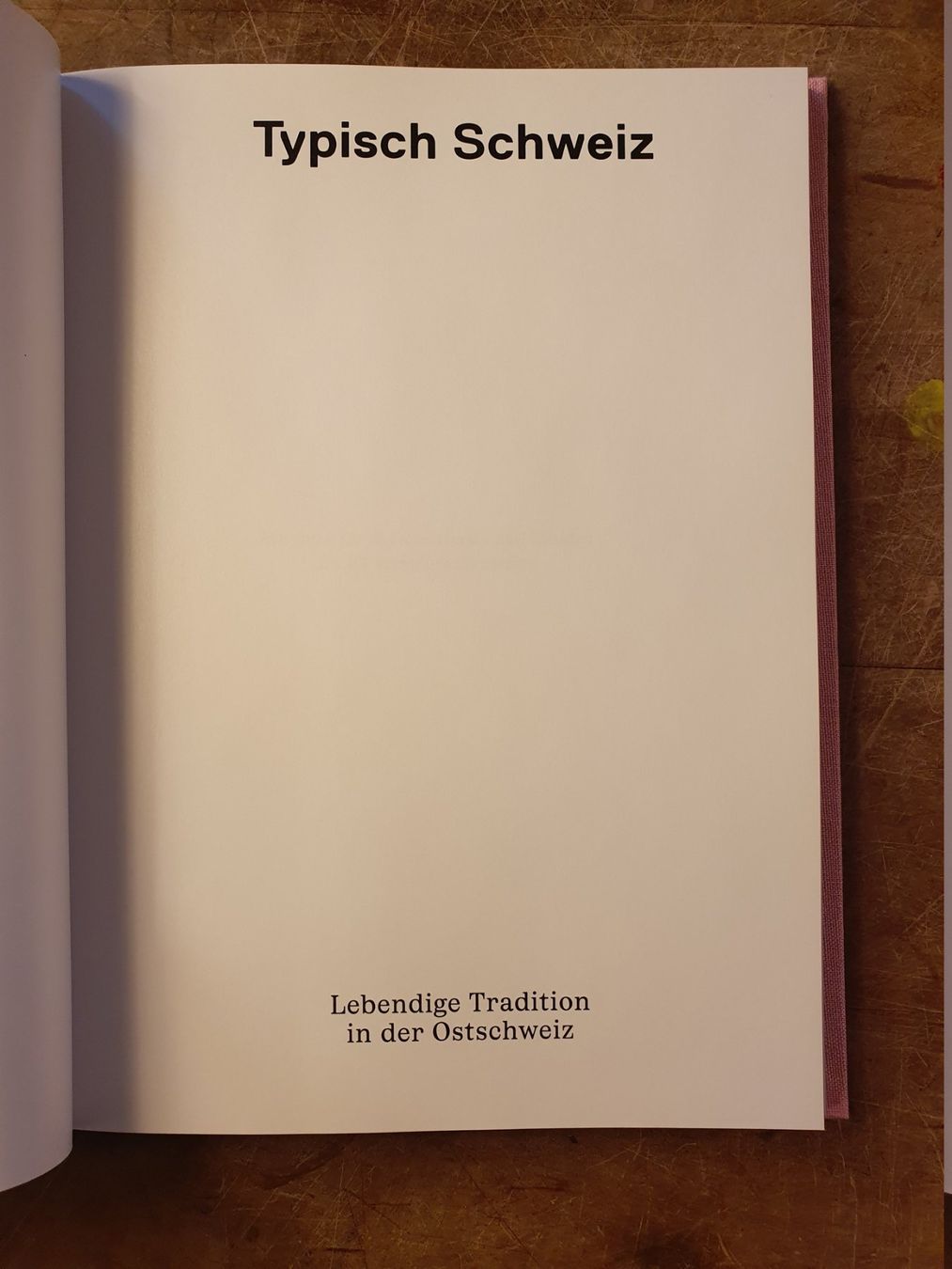 Libri: Typisch Schweiz - Lebendige Tradition in der Schweiz – Usato da Zürich venduto da loosebone 1