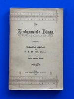 Die Kirchgemeinde Höngg. Urkundlich geschildert. 1899