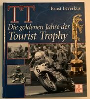 Die goldenen Jahre der Tourist Trophy 1907-1976 E. Leverkus