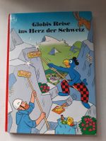 "Globis Reise ins Herz der Schweiz" Kinderbuch 2012