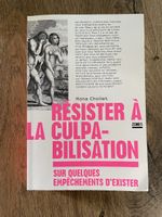 Livre - Mona Chollet, Résister à la culpabilisation