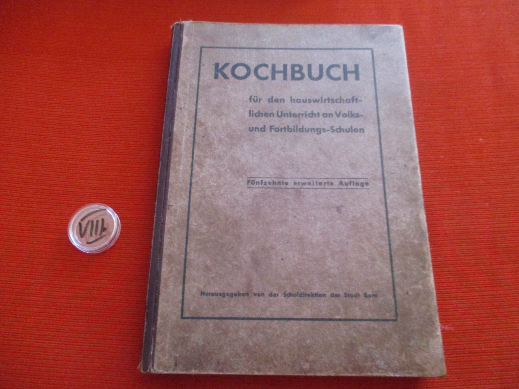 Libri: Kochbuch Stadt Bern 1932 – Usato da Birsfelden venduto da alles-muss-raus