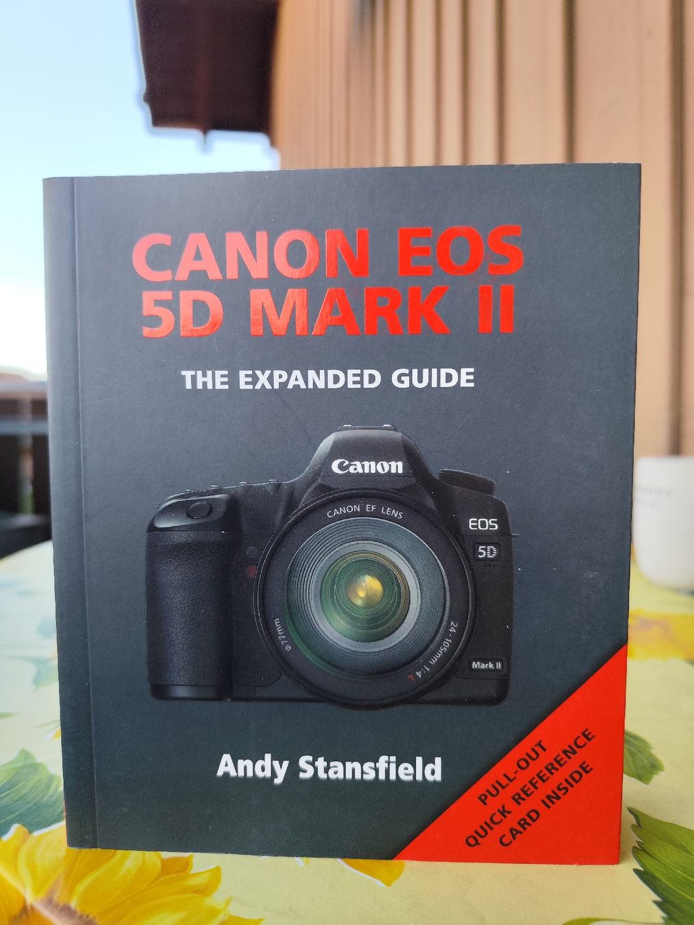 Bücher: Canon EOS 5D Mark II - The Expanded Guide – Gebraucht aus Fehraltorf von Welltea73