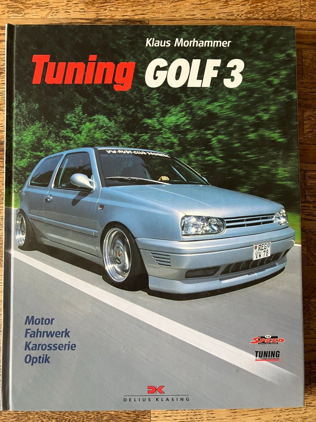 Libri: Tuning Golf 3 von Klaus Morhammer – Usato da Lenk im Simmental venduto da Jrg7410